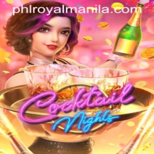 Immerse Yourself in 'CocktailNights': A Dynamic Gaming Experience with a Twist of RoyalManila