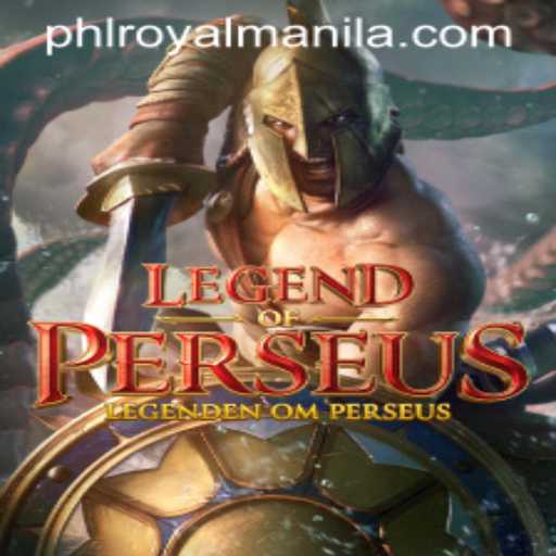 LegendofPerseus: Explore Adventure and Strategy in RoyalManila